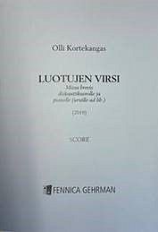 O. Kortekangas: Luotujen Virsi - Missa Brevis (Part.)