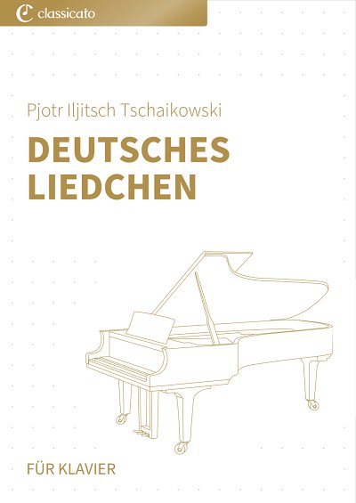 DL: P.I. Tschaikowsky: Deutsches Liedchen, Klav