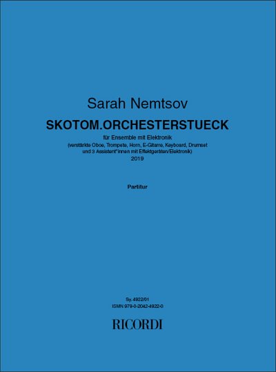 S. Nemtsov: Skotom.Orchesterstueck