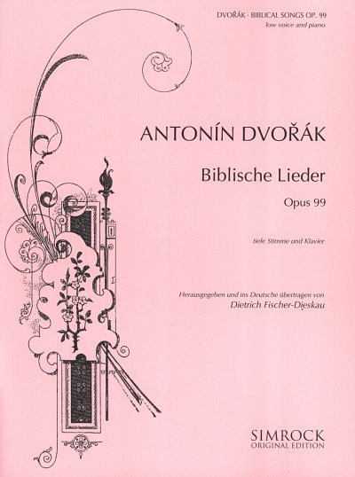 A. Dvo_ák: Biblische Lieder op. 99 , GesTiKlav