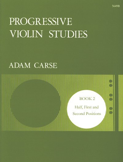 A. Carse: Progressive Violin Studies 2