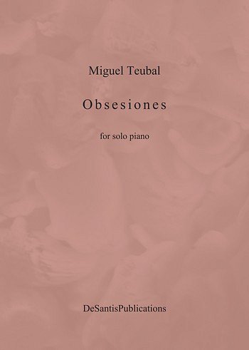 M. Teubal: Obsesiones, Klav