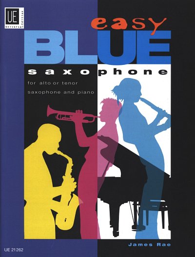 J. Rae: Easy Blue Saxophone 