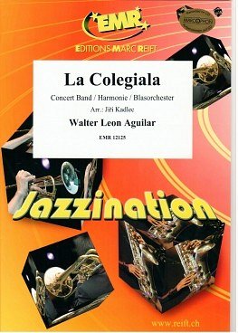 W.L. Aguilar: La Colegiala, Blasorch (Pa+St)