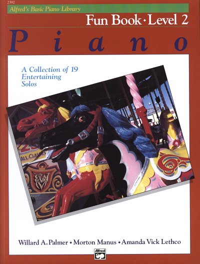 Palmer W. A. + Manus M. + Lethco A. V.: Fun Book 2 Piano