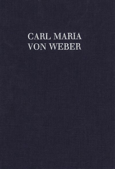C.M. von Weber: Der erste Ton / Jubel-Kantate , GchOrch (KA)