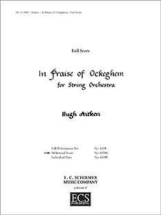 H. Aitken: In Praise of Ockeghem, Sinfo (Part.)
