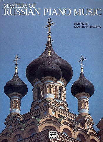 Hinson M.: Masters Of Russian Piano Music