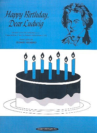 Happy Birthday, Dear Ludwig, Klav (EA)