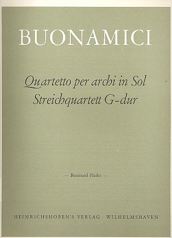 Buonamici Giuseppe: Streichquartett G-Dur