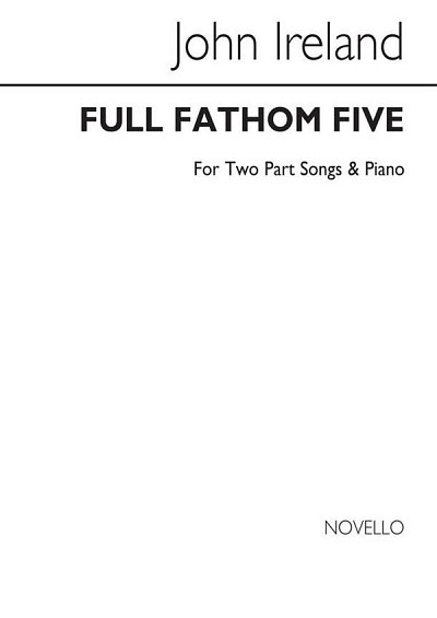 J. Ireland: Full Fathom Five, GesKlav