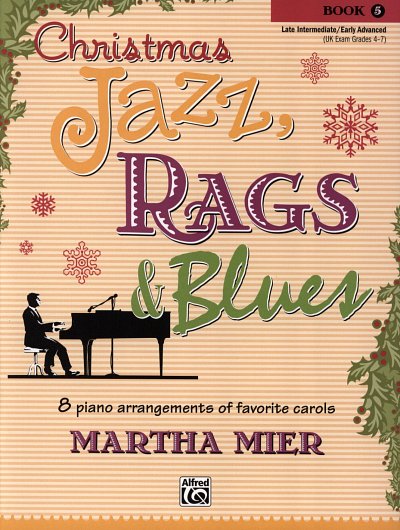 M. Mier: Christmas Jazz, Rags and Blues 5, Klav