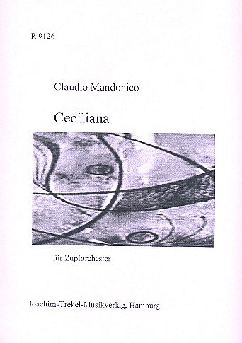 M. CLAUDIO: Celiliana, Gitarre, Zupforchester
