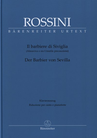 G. Rossini: Il barbiere di Siviglia/ Der Bar, GsGchOrch (KA)