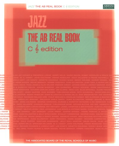 The AB Real Book - C (Treble-Clef), Cbo/FlVlGtKy (RBC)