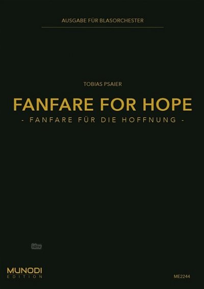 T. Psaier: Fanfare for Hope, Blaso (Pa+St)
