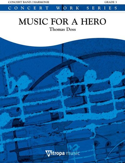 T. Doss: Music for a Hero, Blaso (Pa+St)