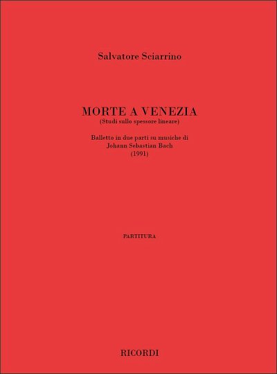 Morte A Venezia (Studi Sullo Spessore Lineare, Sinfo (Part.)