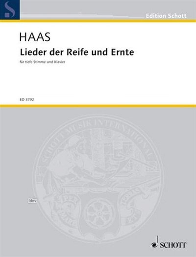 J. Haas: Lieder der Reife und Ernte op. 92 
