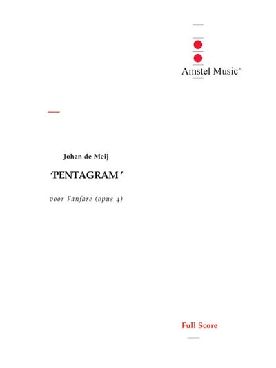 J. de Meij: Pentagram op. 4, Fanf (Part.)