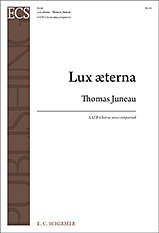 T. Juneau: Lux aeterna
