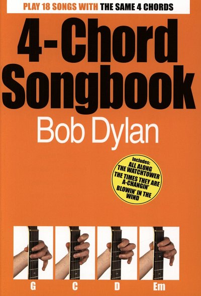 B. Dylan: 4-Chord Songbook: Bob Dylan Lc
