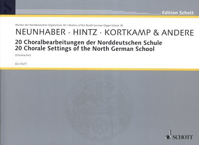 A. Neunhaber: 20 Choralbearbeitungen der Norddeutschen , Org