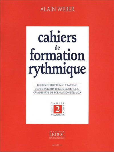 A. Weber: Cahiers de Formation rythmique Vol.2 (Part.)