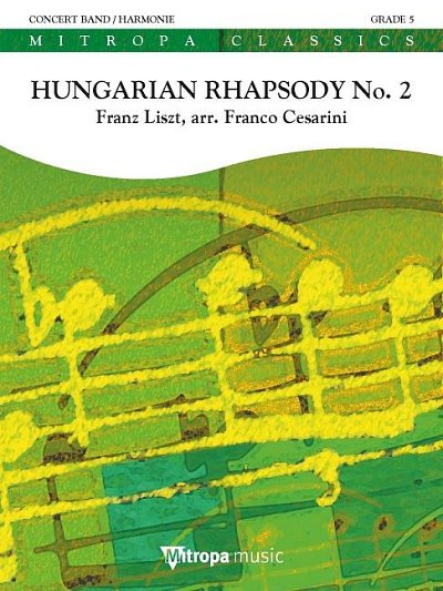F. Liszt: Hungarian Rhapsody No. 2, Blaso (Part.)