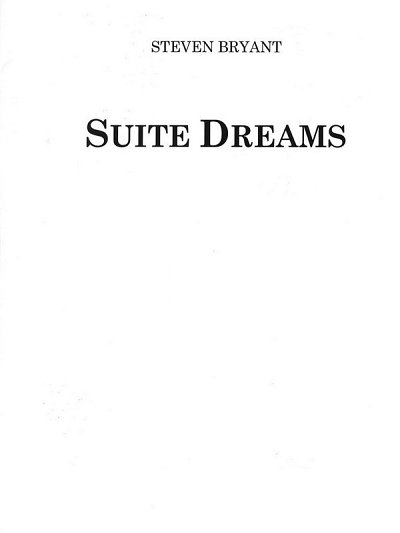 S. Bryant: Suite Dreams