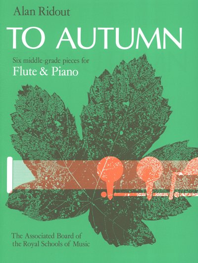 A. Ridout: To Autumn, FlKlav (KlavpaSt)