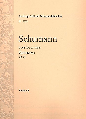 R. Schumann: Genoveva op. 81, Sinfo (Vl2)