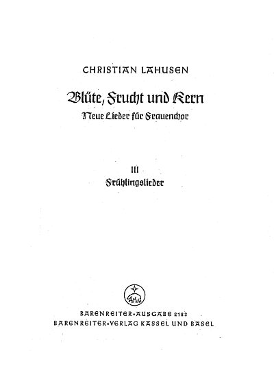 C. Lahusen: Frühlingslieder, Fch3 (Chpa)