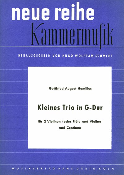 G.A. Homilius: Kleines Trio G-Dur