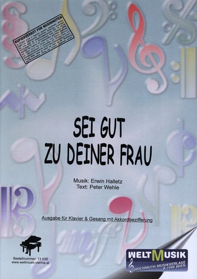 E. Halletz y otros.: Sei Gut Zu Deiner Frau
