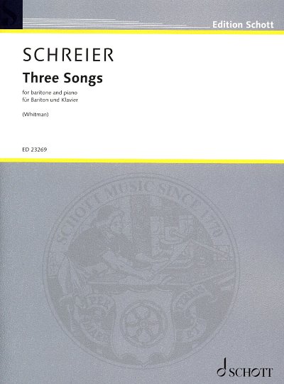 AQ: A. Schreier: Three Songs, GesBrKlav (B-Ware)