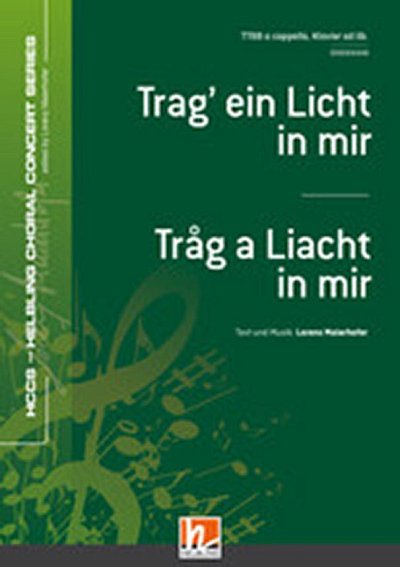 L. Maierhofer: Trag' ein Licht in mir / Trå, Fch;Klav (Chpa)