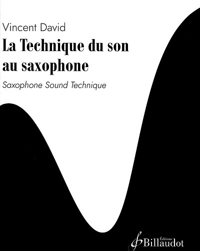 V. David: La Technique du son au saxophone