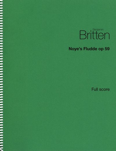 AQ: B. Britten: Noye's Fludde Op.59 (Part.) (B-Ware)