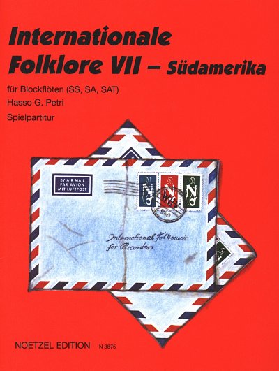 Internationale Folklore 7 Suedamerika
