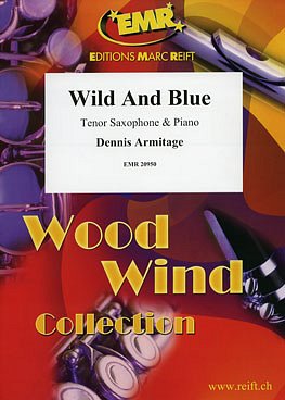D. Armitage: Wild And Blue, TsaxKlv