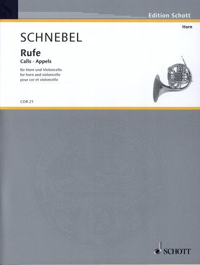 D. Schnebel: Rufe, HrnVcl (2Sppa)