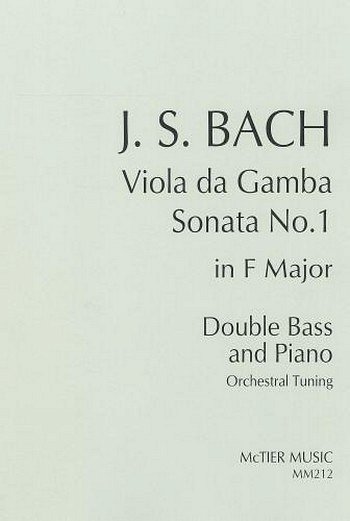 J.S. Bach: Viola da Gamba Sonata No. 1