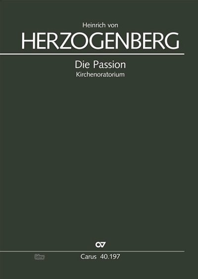 DL: H. v. Herzogenberg: Die Passion op. 93 (Part.)