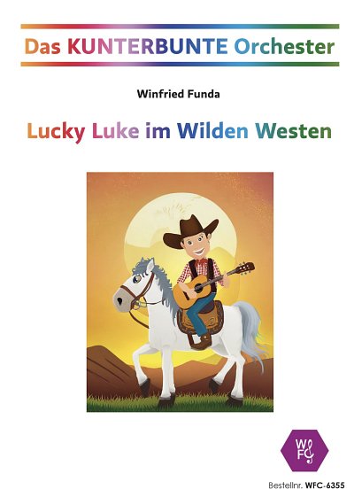 W. Funda: Lucky Luke im Wilden Wes, VarensSchulo (PaStAudio)