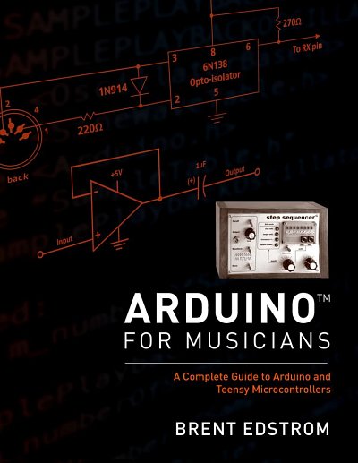 B. Edstrom: Arduino for Musicians