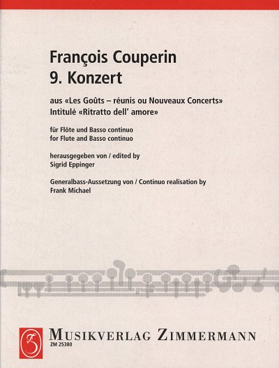 F. Couperin: IX. Konzert, Intitulé "Ritratto dell'amore"