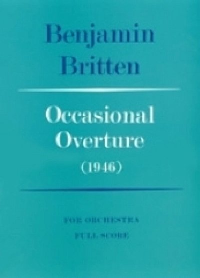 B. Britten: Occasional Overture (1946)