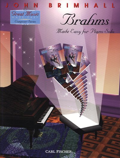 J. Brahms: Brahms Made Easy for Piano Solo, Klav
