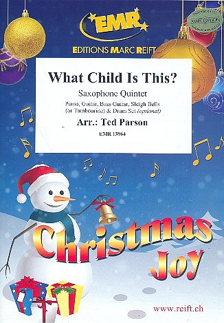 T. Parson: What Child Is This?, 5Sax